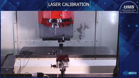 laser calibration of cnc machine|cnc machine calibration services.